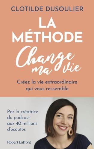 La Méthode Change ma vie