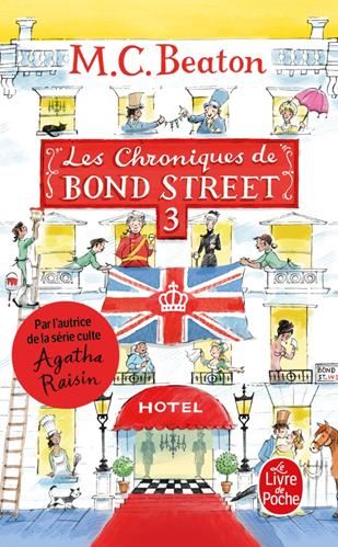 Les Chroniques de Bond Street 3